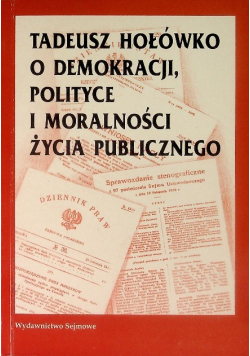 O demokracji polityce i moralności życia publicznego