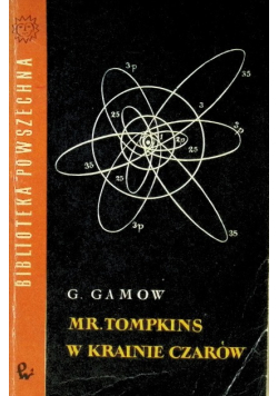 Mr Tompkins w krainie czarów