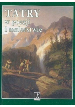 Tatry w poezji i malarstwie