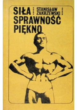 Siła sprawność piękno