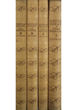 Gogol Pisma wybrane Tom 1 do 4