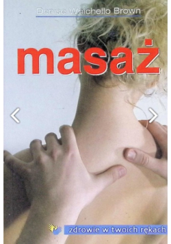 Masaż w wybranych jednostkach chorobowych II