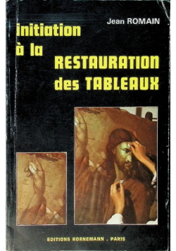 Initiation A la restauration des tableaux