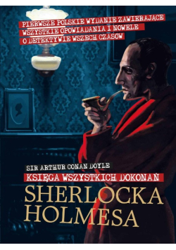 Księga wszystkich dokonań Sherlocka Holmesa