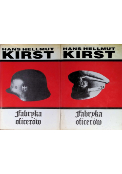 Fabryka oficerów Tom I i II