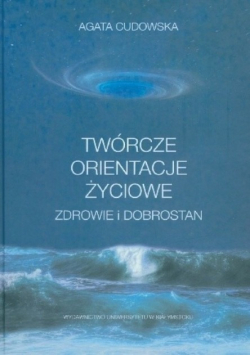 Twórcze orientacje życiowe