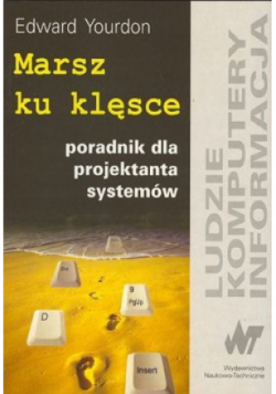 Marsz ku klęsce poradnik dla projektanta systemów
