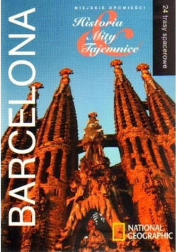 Barcelona historia mity tajemnice
