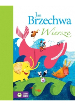 Wiersze Jan Brzechwa