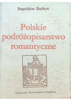 Polskie podróżopisarstwo romantyczne