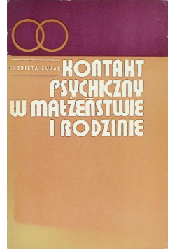 Kontakt psychiczny w małżeństwie i rodzinie