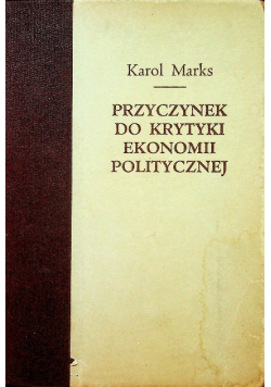 Przyczynek do krytyki ekonomii politycznej