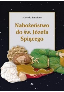 Nabożeństwo do św. józefa śpiącego