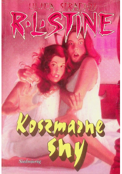 Ulica strachu Koszmarne sny