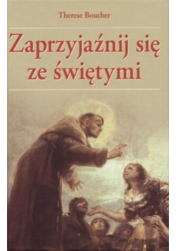 Zaprzyjaźnij się ze Świętymi