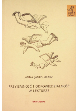 Przyjemność i odpowiedzialność w lekturze