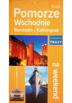 Pomorze Wschodnie Bornholm i Kaliningrad