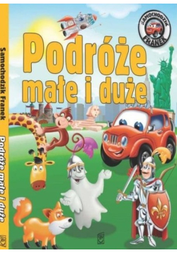 Samochodzik Franek Podróże małe i duże