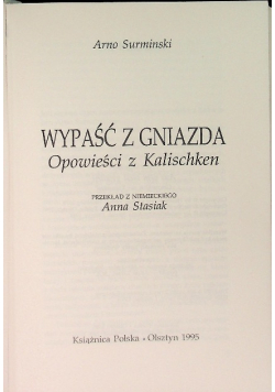 WYPAŚĆ Z GNIAZDA Opowieści z Kalischken