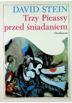 Trzy Picassy przed śniadaniem