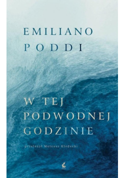 W tej podwodnej godzinie