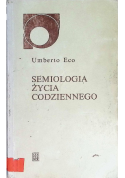 Semiologia życia codziennego