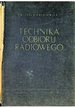 Technika Odbioru Radiowego Tom I