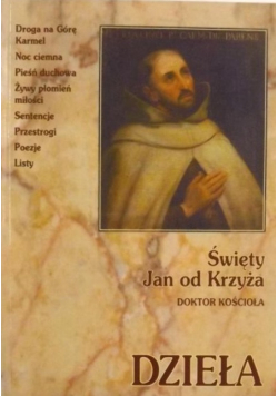 Święty Jan od krzyża doktor kościoła Dzieła