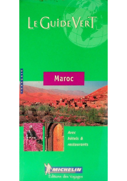 Le guide vert Maroc