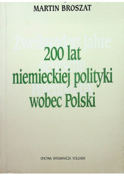 200 lat niemieckiej polityki wobec Polski