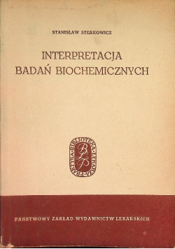 Interpretacja badań biochemicznych