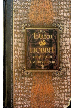 Hobbit czyli tam i z powrotem