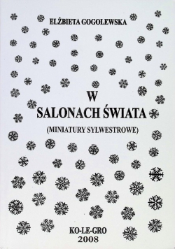 W salonach świata (miniatury sylwestrowe)
