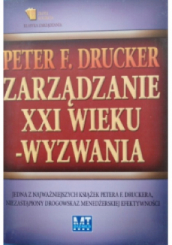 Zarządzanie XXI wieku wyzwania