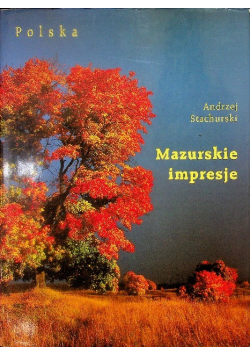 Mazurskie impresje