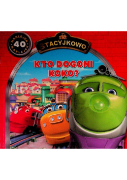 Stacyjkowo Kto dogoni Koko ?