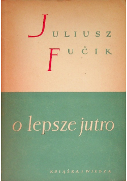 O lepsze jutro