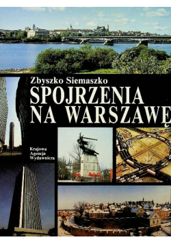 Spojrzenia na Warszawę