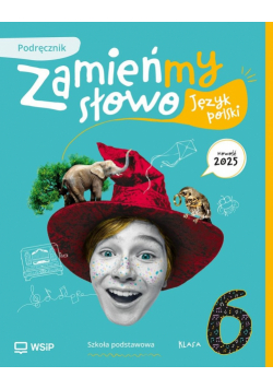 Język polski SP 6 Zamieńmy słowo podręcznik