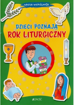 Dzieci poznają rok liturgiczny