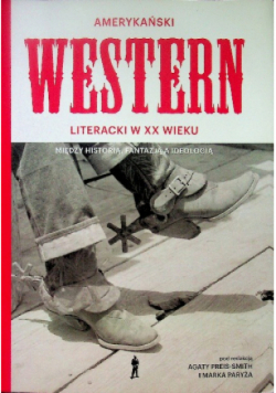 Amerykański Western XX wieku.