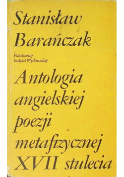 Antologia angielskiej poezji metafizycznej XVII stulecia