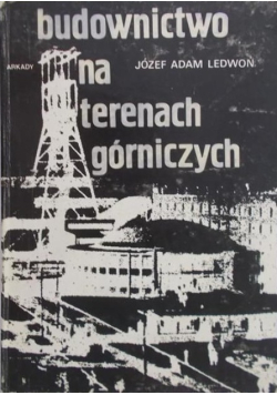 Budownictwo na terenach górniczych