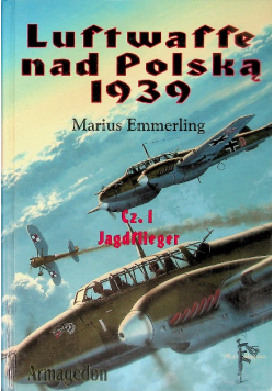 Luftwaffe nad Polską 1939 Część 1