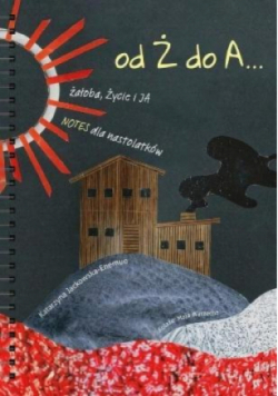Od Ż do A... żałoba, Życie i JA