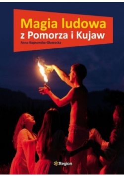 Magia ludowa z Pomorza i Kujaw