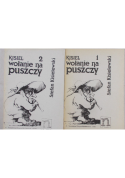Wołanie na puszczy Tom I i II