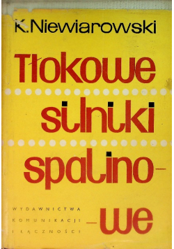 Tłokowe silniki spalinowe