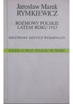 Rozmowy Polskie latem roku 1983