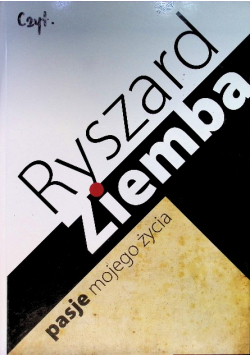 Pasje mojego życia
